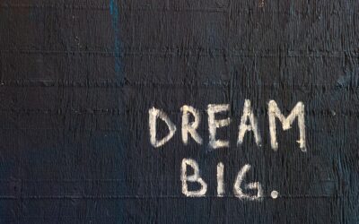 What does it look like to dream big?