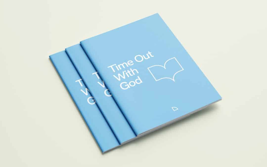 Time Out With God